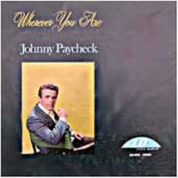 Johnny Paycheck - Wherever You Are